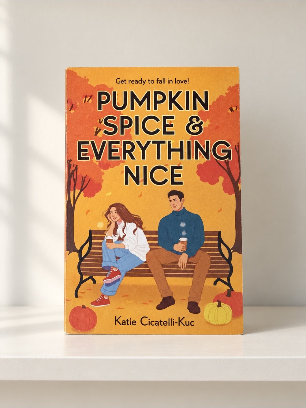 Pumpkin spice & everything nice by Katie cicatelli-kue